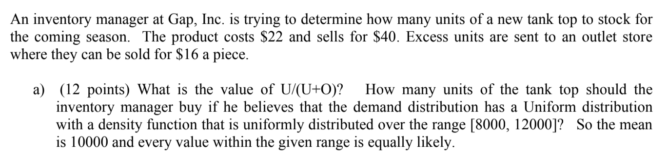 An inventory manager at Gap, Inc. is trying to