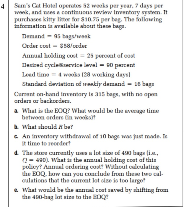 Sam's Cat Hotel operates 52 weeks per year, 7