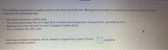 The welding department supplies parts to the