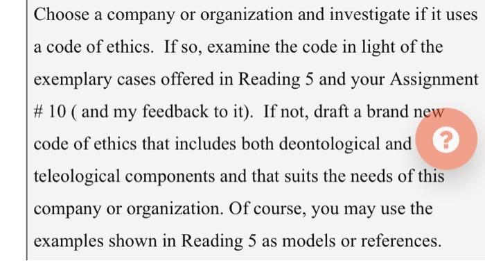 Choose a company or organization and investigate