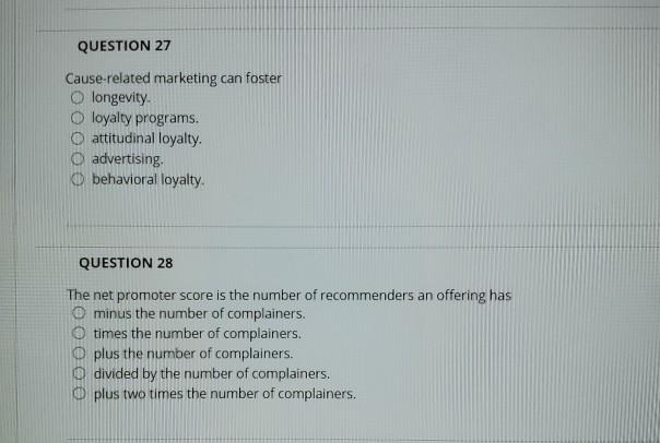 QUESTION 25 Word of mouth O involves loyalty