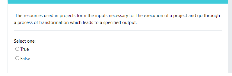 The resources used in projects form the inputs