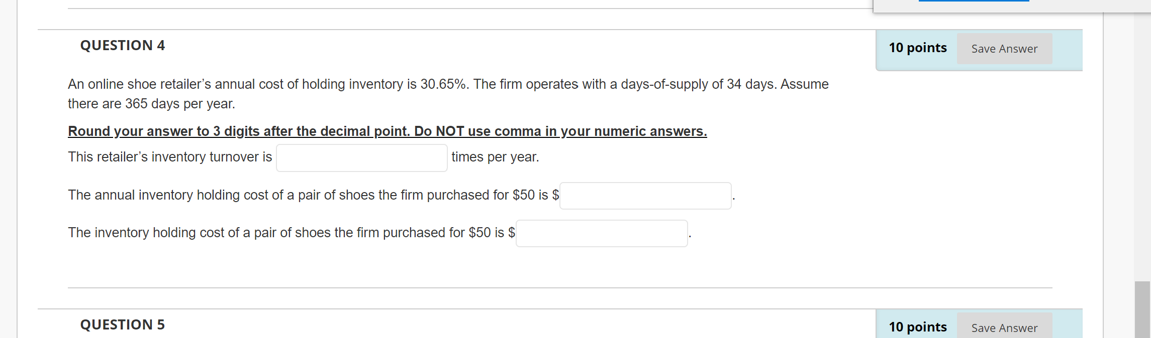 QUESTION 4 10 points Save Answer An online shoe