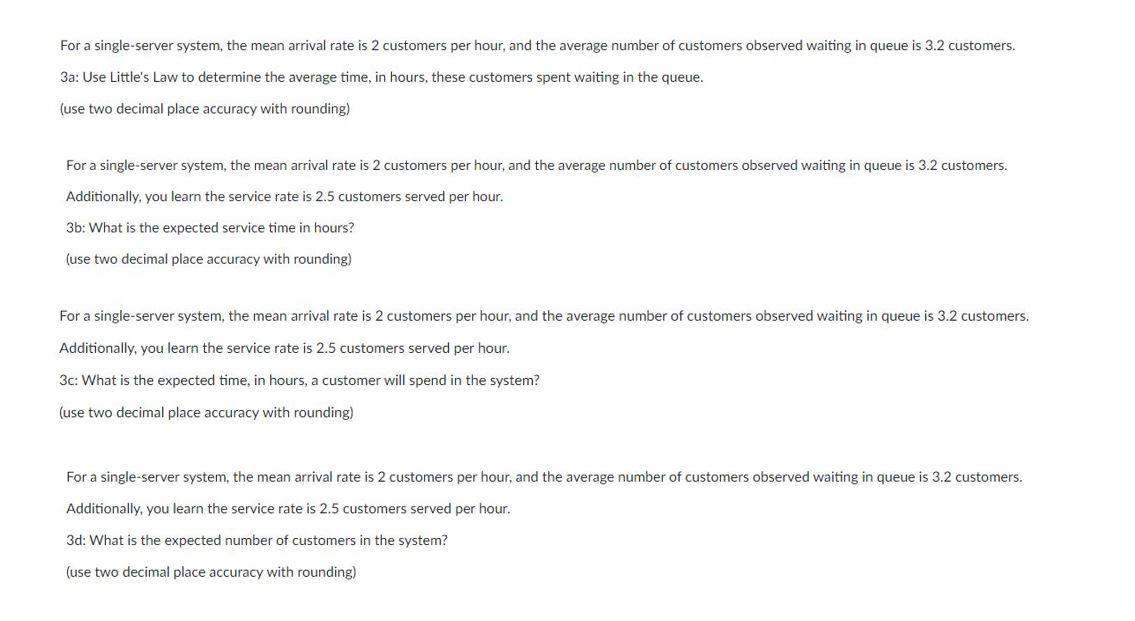 For a single-server system, the mean arrival rate