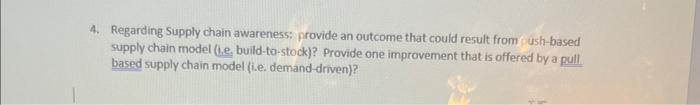 4. Regarding Supply chain awareness: provide an