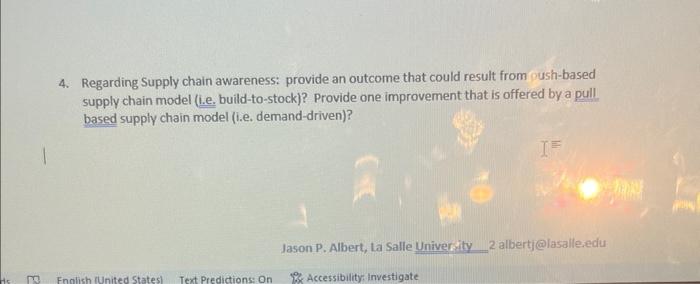 4. Regarding Supply chain awareness: provide an