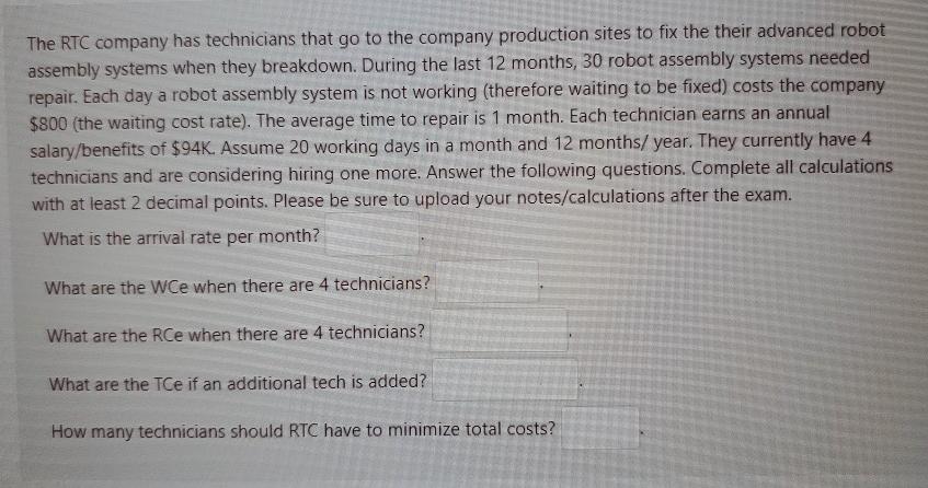 The RTC company has technicians that go to the