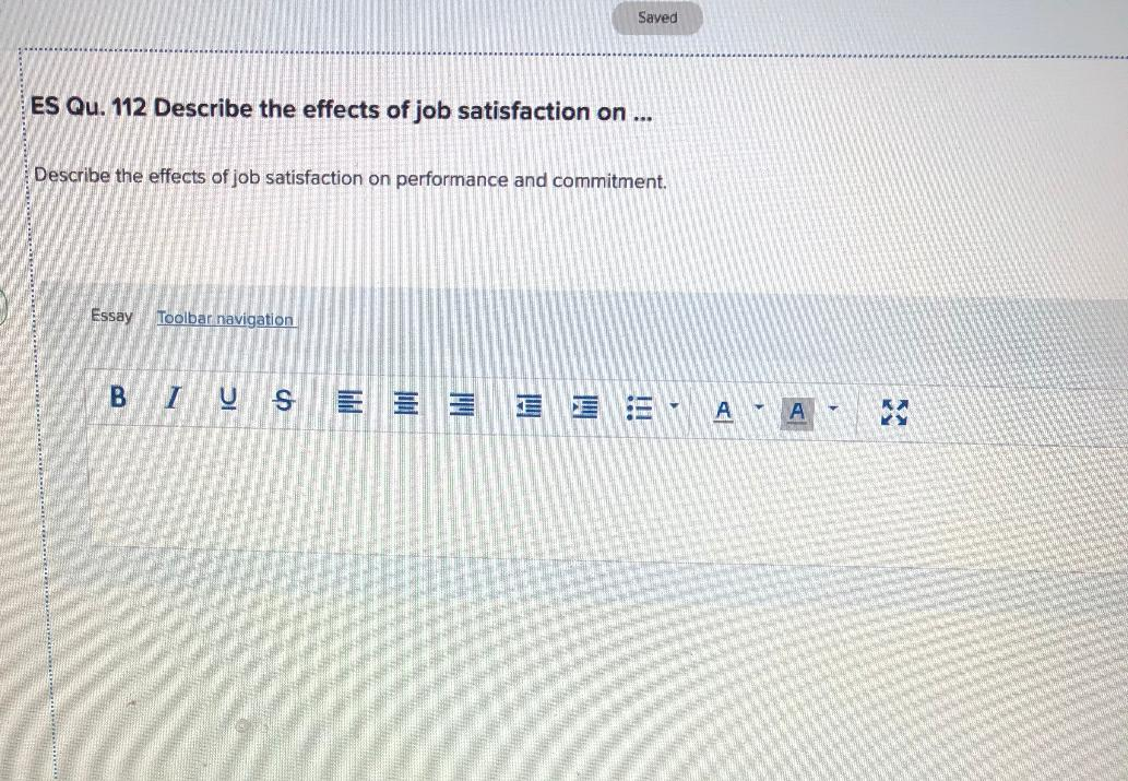 Saved ES Qu. 112 Describe the effects of job