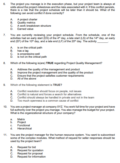 6. The project you manage is in the execution