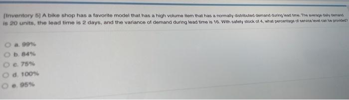 Inventory 5] A bike shop has a favorite model