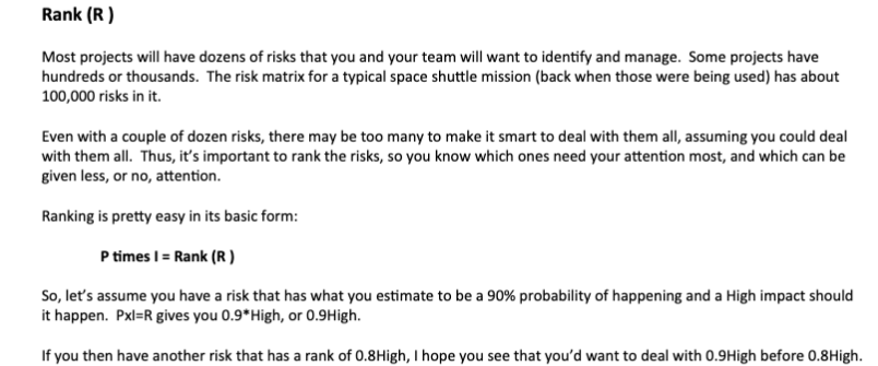 Project management In simple terms, a risk is the