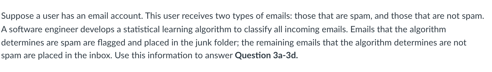 (a) True negative (b) True Positive (c) False