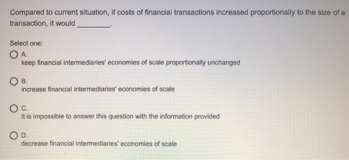 Compared to current situation, if costs of