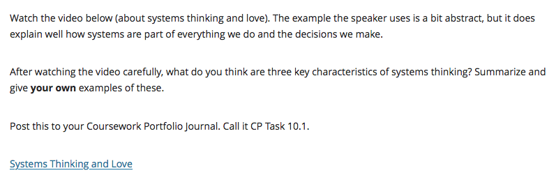 Watch the video below (about systems thinking and