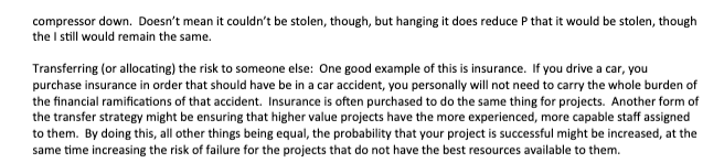 Project management In simple terms, a risk is the