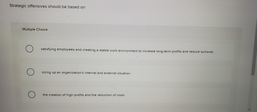 please answer thank you Strategic offensives