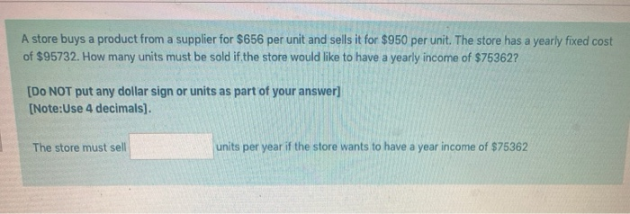 A store buys a product from a supplier for $656