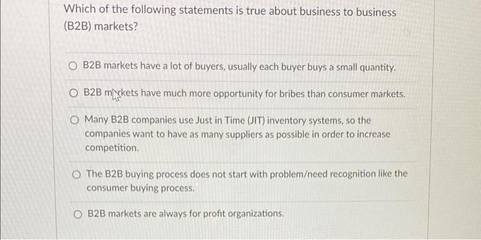 Which of the following statements is true about