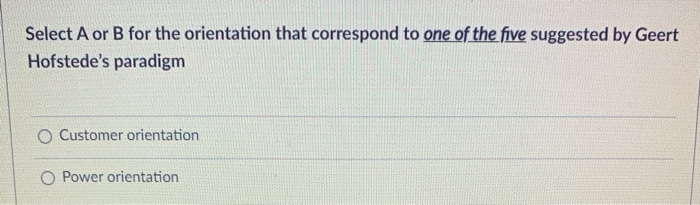 Select A or B for the orientation that correspond