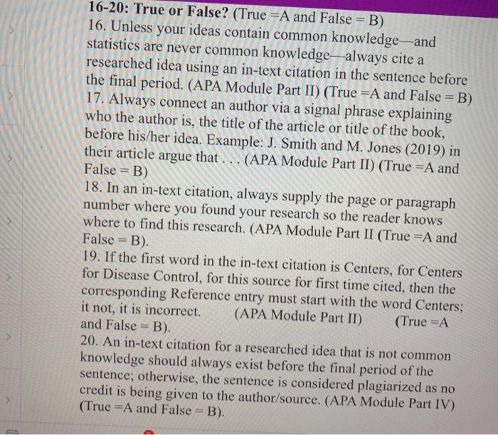 16-20: True or False? (True =A and False = B) 16.