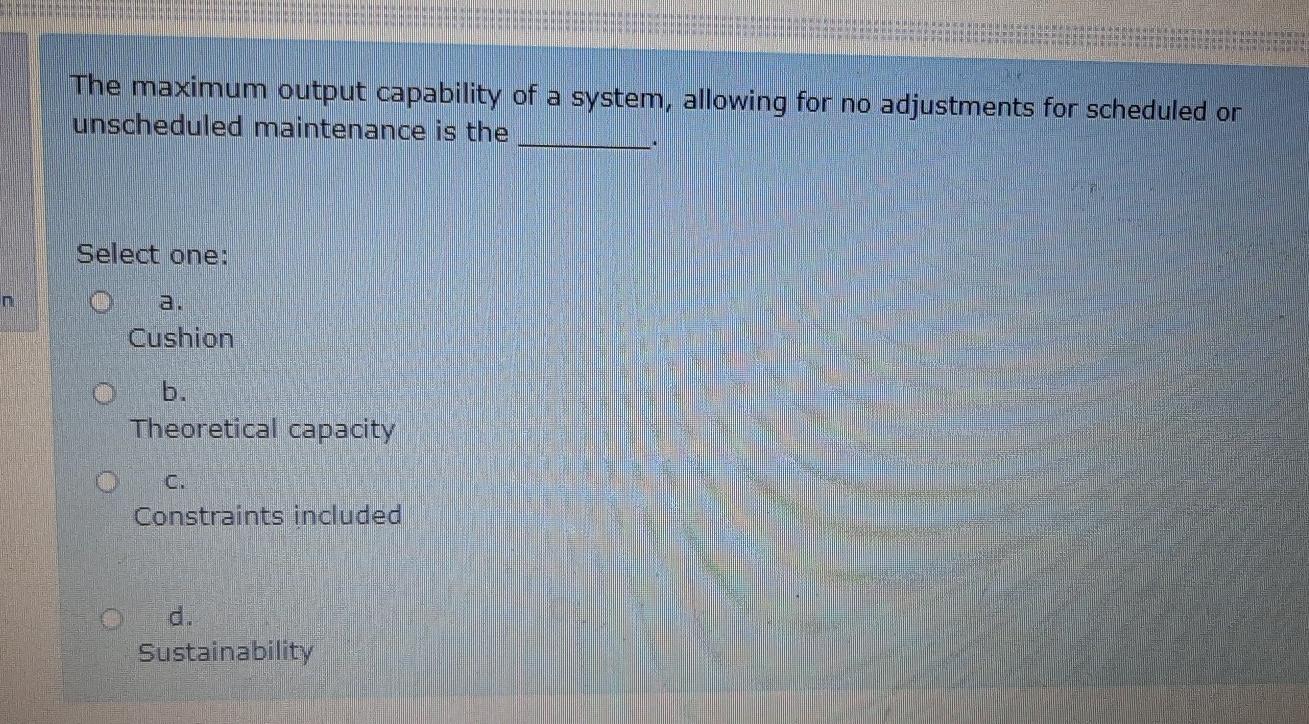 - 25 strategy means producing the amounts