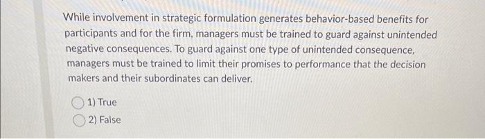 While involvement in strategic formulation