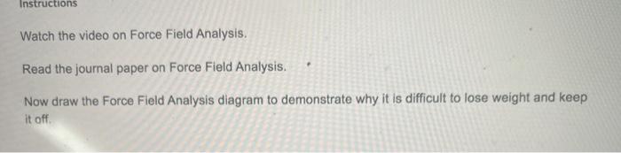 Instructions Watch the video on Force Field