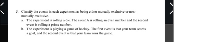 5. Classify the events in each experiment as