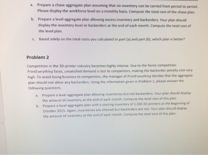 Problem 1 PrintEverything is a leading 3D-printer