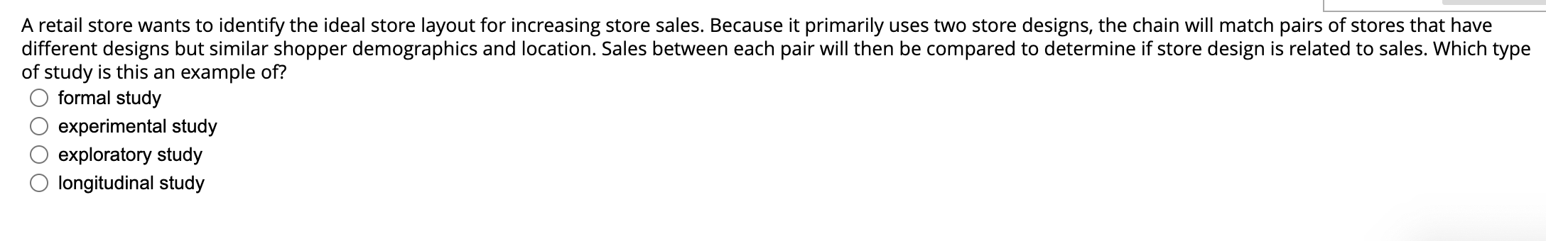 A retail store wants to identify the ideal store