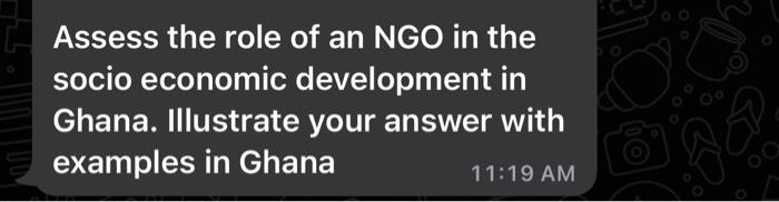 Assess the role of an NGO in the socio economic