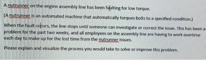 A nutrunner on the engine assembly line has been