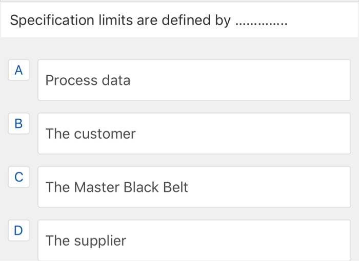 Specification limits are defined by