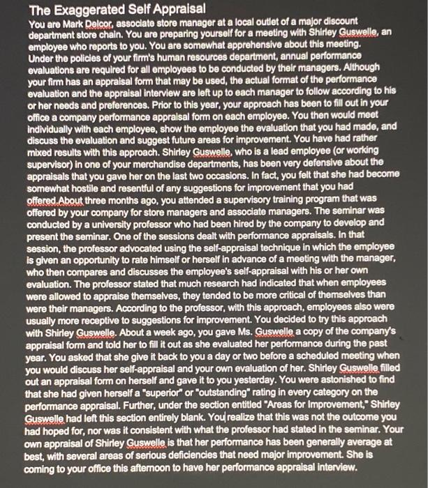 The Exaggerated Self Appraisal You are Mark