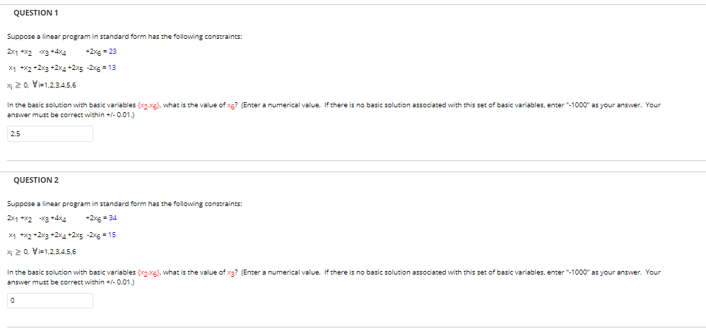 QUESTION 1 Suppose a linear program in standard