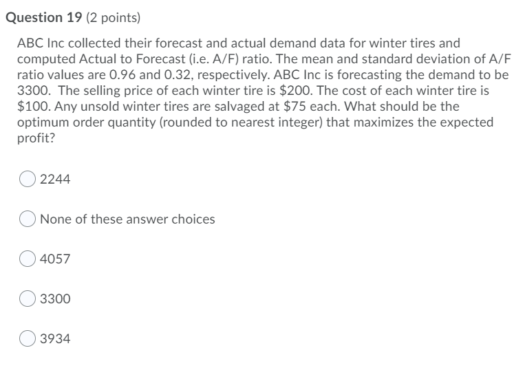 Question 19 (2 points) ABC Inc collected their