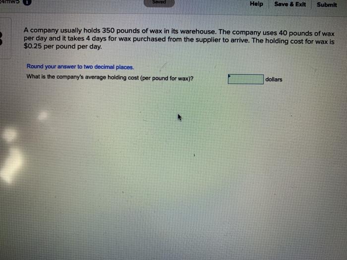 Saved Help Save & Ext Submit A company usually