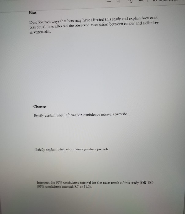 Practice Imagine that a case-control study was