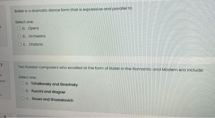 music appreciation please help Ballet is a