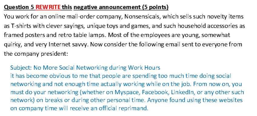 Question 5 REWRITE this negative announcement (5