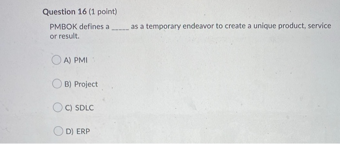 Question 14 (1 point) The procurement process
