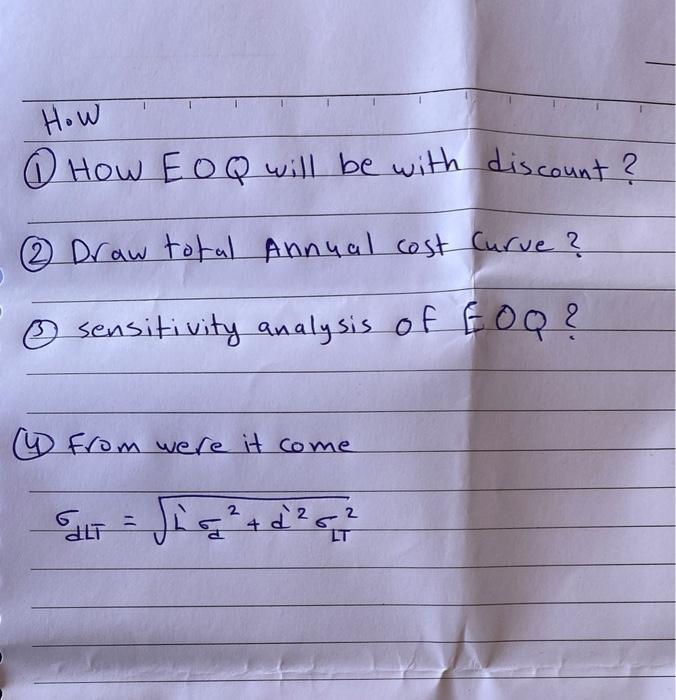 (1) How EOQ will be with discount? (2) Draw total