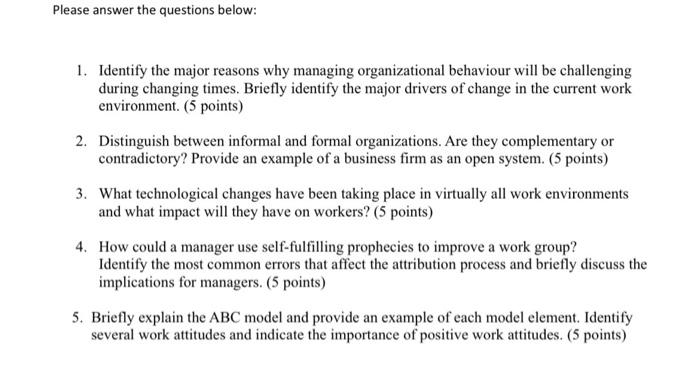 Please answer the questions below: 1. Identify