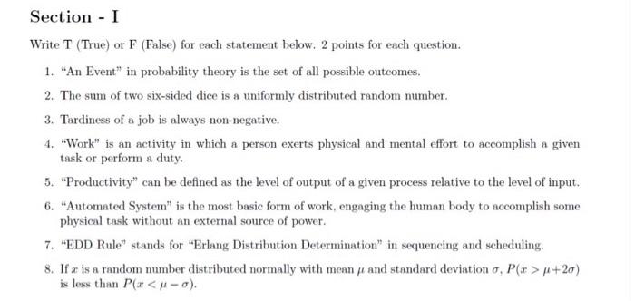 TRUE OR FALSE QUESTIONS. Section - I Write T