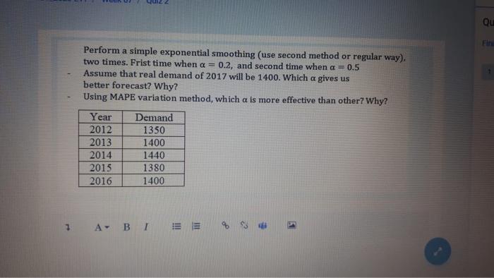 Qu Fin Perform a simple exponential smoothing