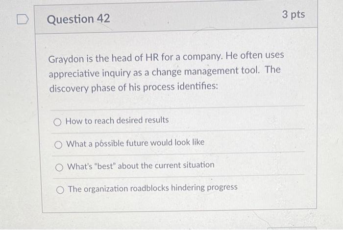 please answer all 3 pts D Question 42 Graydon is