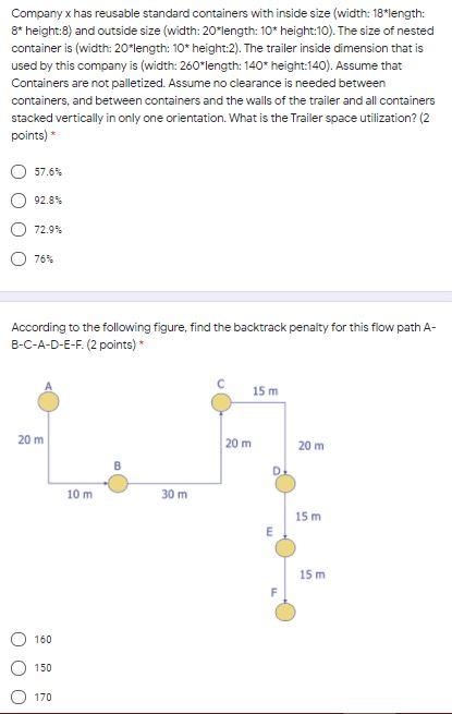 Company x has reusable standard containers with