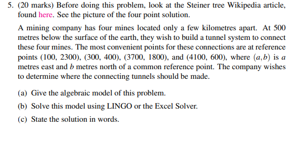 5. (20 marks) Before doing this problem, look at