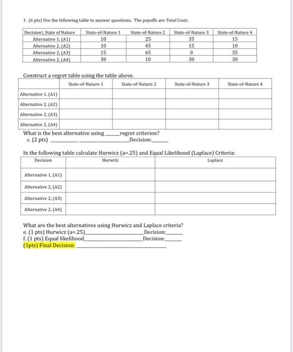 please fill in both tables and answer questions,