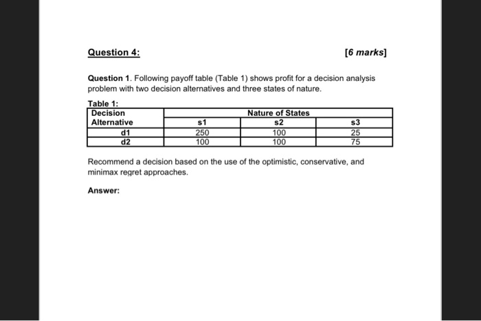 Question 4: [6 marks] Question 1. Following